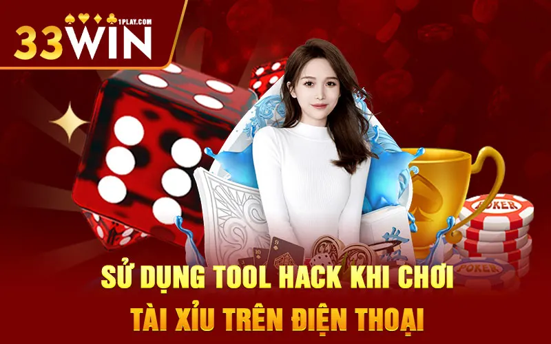 Sử dụng hack là một trong các mẹo chơi tài xỉu trên điện thoại 