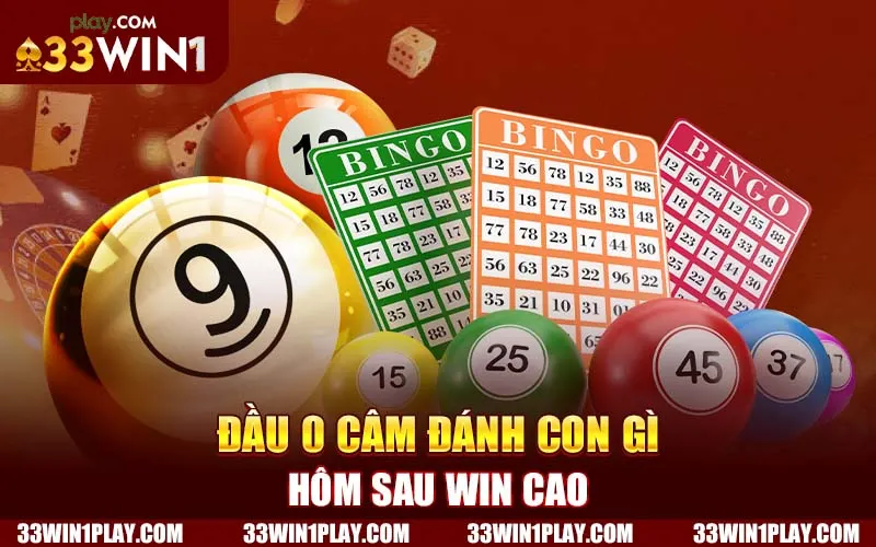 Đầu 0 câm đánh con gì tỷ lệ thắng cao nhất - giải mã từ 33win