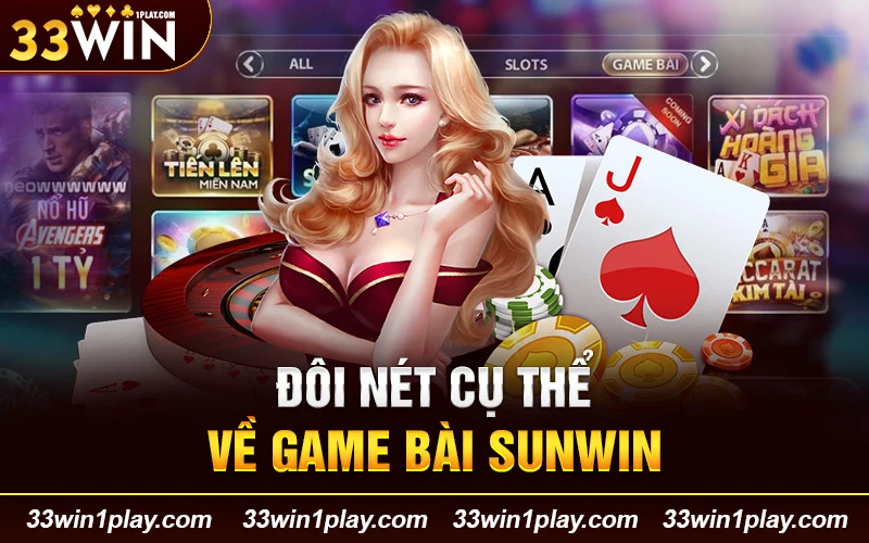 Đôi nét về game bài Sunwin