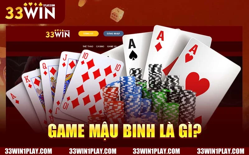 Định nghĩa game mậu binh