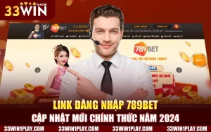 Link đăng nhập 789BET – Cập nhật mới chính thức năm 2024