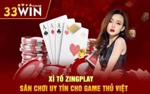 Xì tố Zingplay – Sân chơi uy tín cho game thủ Việt